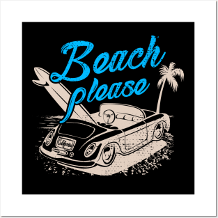 Beach Please. Funny Beach Shirt. Posters and Art